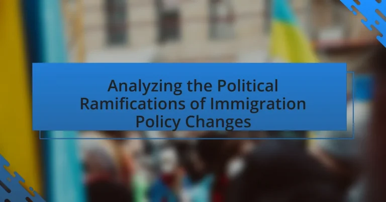 Analyzing the Political Ramifications of Immigration Policy Changes