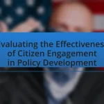 Evaluating the Effectiveness of Citizen Engagement in Policy Development