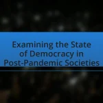 Examining the State of Democracy in Post-Pandemic Societies