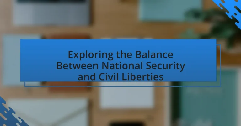 Exploring the Balance Between National Security and Civil Liberties