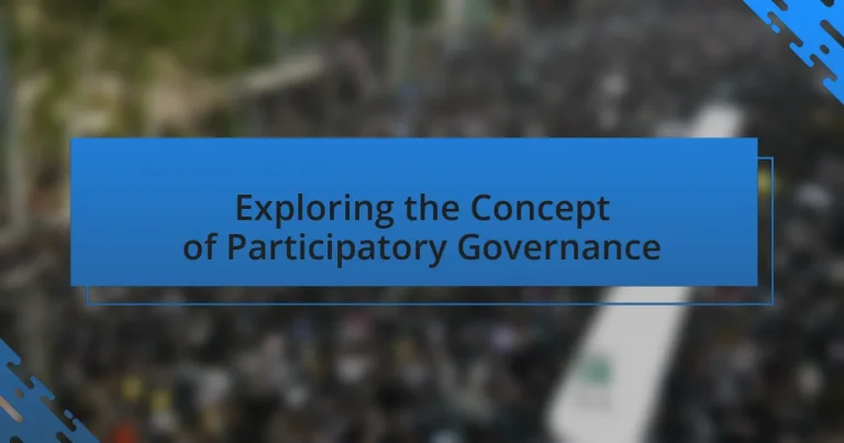 Exploring the Concept of Participatory Governance