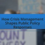 How Crisis Management Shapes Public Policy Responses
