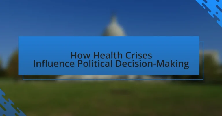 How Health Crises Influence Political Decision-Making