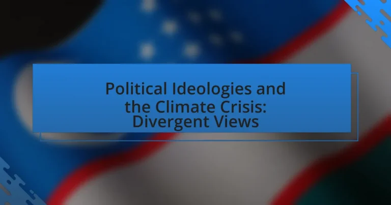 Political Ideologies and the Climate Crisis: Divergent Views