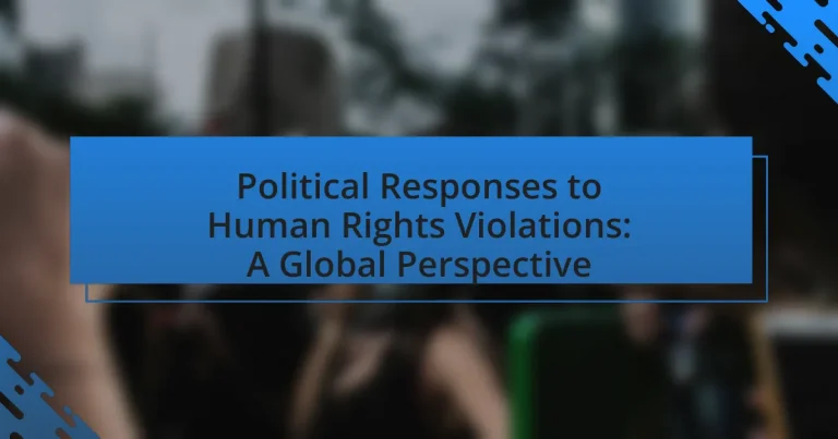 Political Responses to Human Rights Violations: A Global Perspective