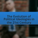 The Evolution of Political Ideologies in the 21st Century