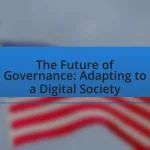 The Future of Governance: Adapting to a Digital Society