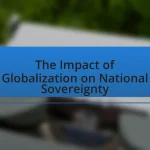 The Impact of Globalization on National Sovereignty