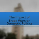 The Impact of Trade Wars on Domestic Politics