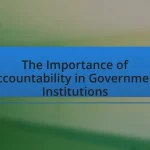 The Importance of Accountability in Government Institutions