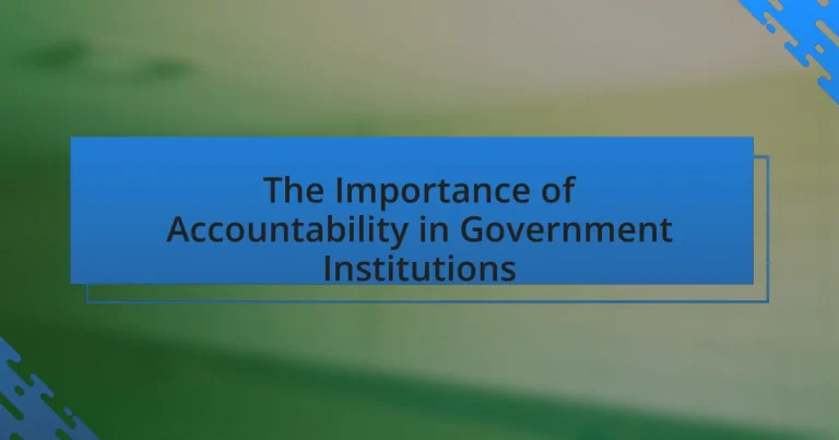 The Importance of Accountability in Government Institutions
