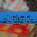 The Influence of Cultural Marxism on Modern Political Discourse