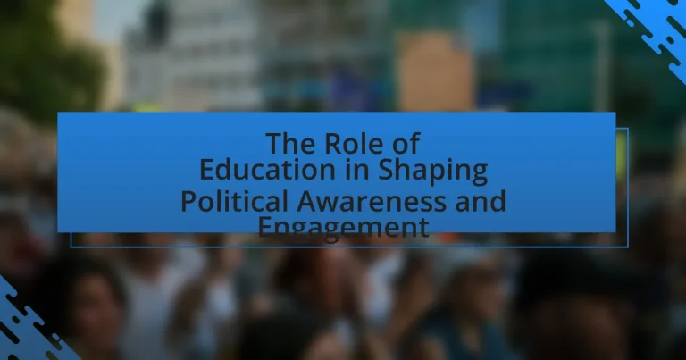 The Role of Education in Shaping Political Awareness and Engagement