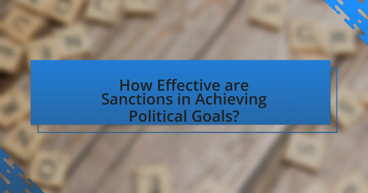 How Effective are Sanctions in Achieving Political Goals?