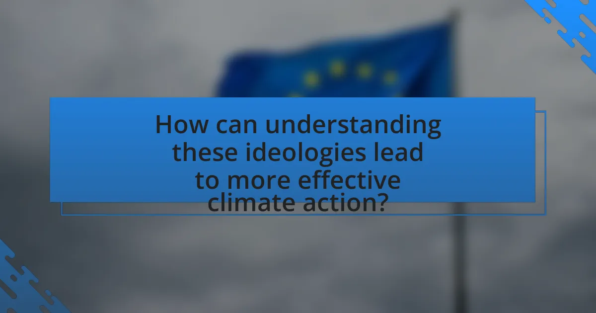 How can understanding these ideologies lead to more effective climate action?