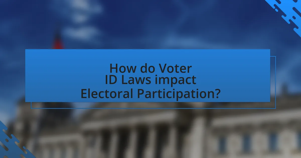 How do Voter ID Laws impact Electoral Participation?